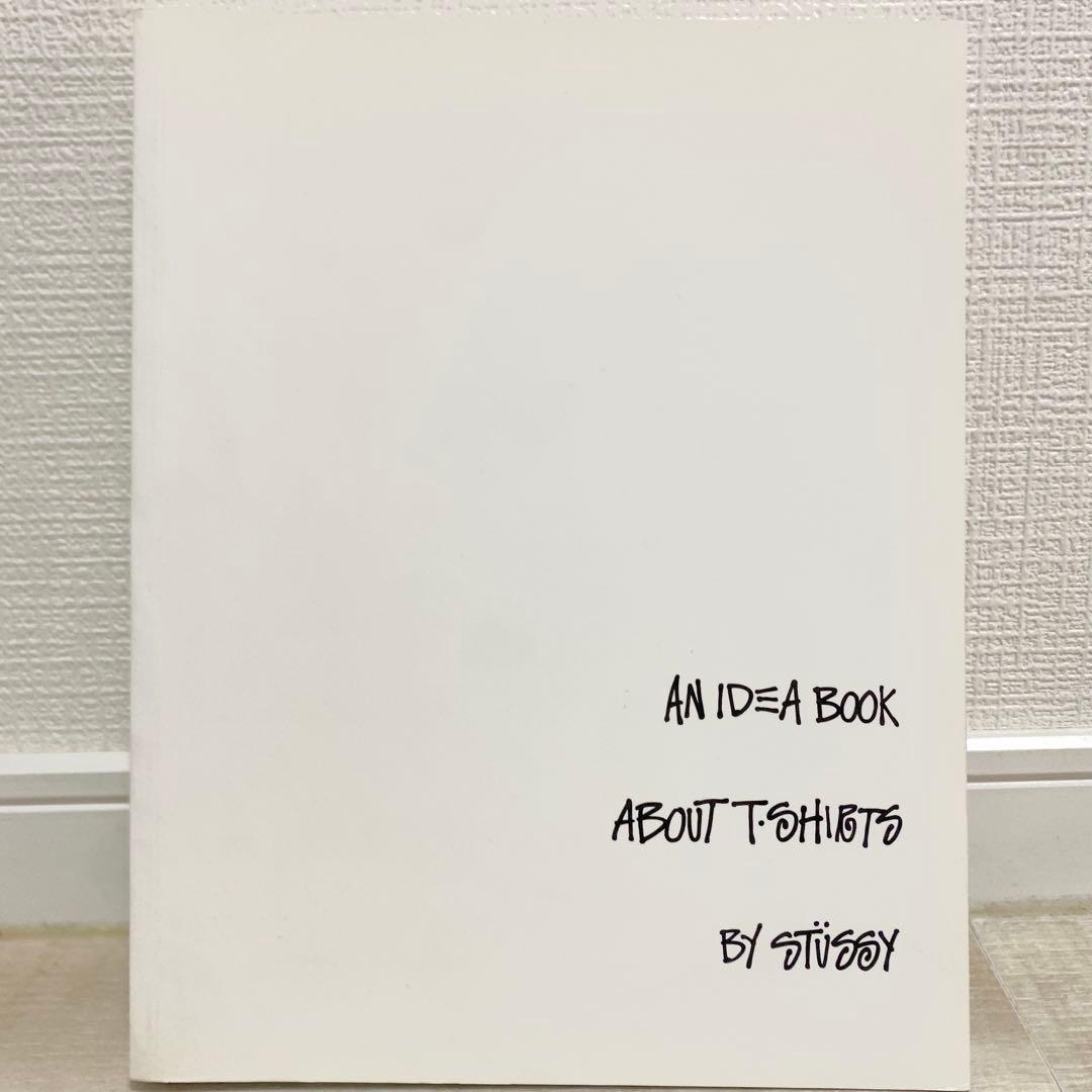 値下げ不可AN IDEA BOOK ABOUT TSHIRT BY STUSSY